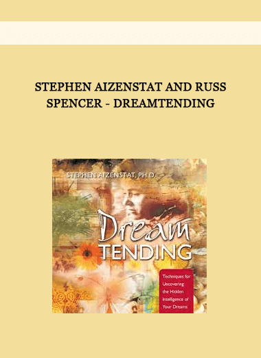 Stephen Aizenstat and Russ Spencer - DreamTending of https://crabaca.store/