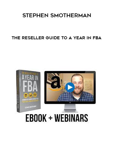 Stephen Smotherman – The Reseller Guide to A Year in FBA of https://crabaca.store/
