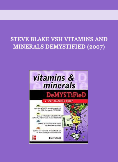 Steve Blake VSH Vitamins and Minerals Demystified (2007) of https://crabaca.store/