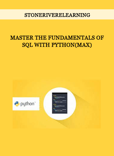 Stoneriverelearning - Master the Fundamentals of SQL with Python(Max) of https://crabaca.store/