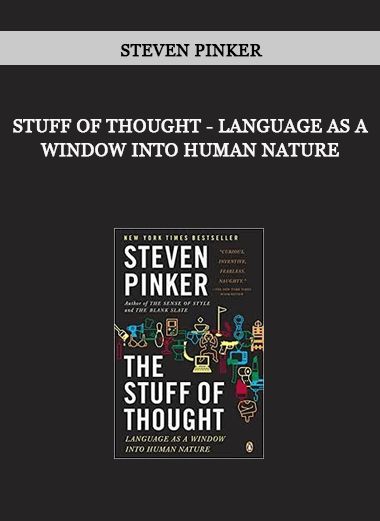 Stuff of Thought - Language as a Window into Human Nature by Steven Pinker of https://crabaca.store/