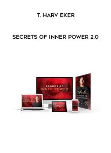T. Harv Eker – Secrets Of Inner Power 2.0 of https://crabaca.store/