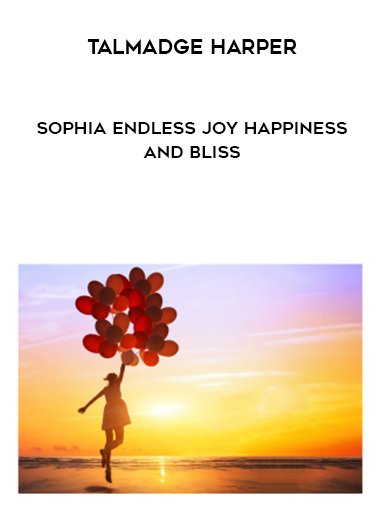 Talmadge Harper – Sophia Endless Joy Happiness and Bliss of https://crabaca.store/