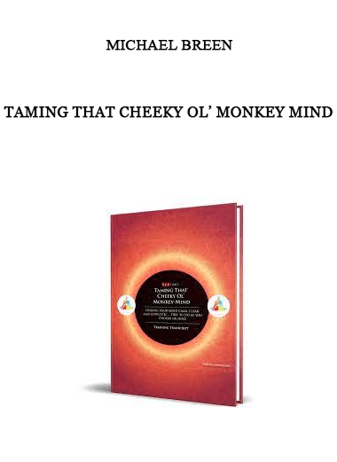 Taming That Cheeky Ol’ Monkey Mind from Michael Breen of https://crabaca.store/