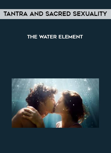 Tantra and Sacred Sexuality: The Water Element of https://crabaca.store/
