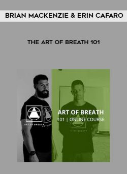 The Art of Breath 101 from Brian Mackenzie & Erin Cafaro of https://crabaca.store/