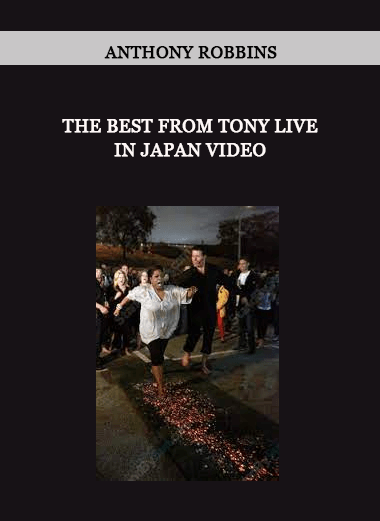 The Best From Tony Live in Japan Video from Anthony Robbins of https://crabaca.store/