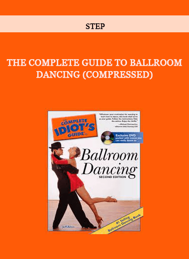 The Complete Guide to Ballroom Dancing (Compressed) by Step of https://crabaca.store/