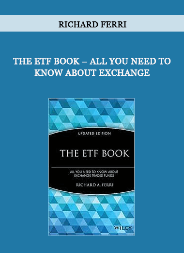 The ETF Book – All You Need to Know About Exchange by Richard Ferri of https://crabaca.store/