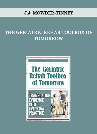 The Geriatric Rehab Toolbox of Tomorrow from J.J. Mowder-Tinney of https://crabaca.store/
