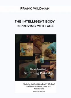 The Intelligent Body Improving With Age by Frank Wildman of https://crabaca.store/