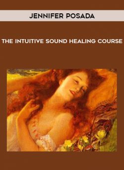 The Intuitive Sound Healing Course by Jennifer Posada of https://crabaca.store/