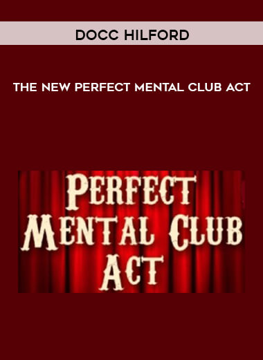 The NEW Perfect Mental Club Act by Docc Hilford of https://crabaca.store/