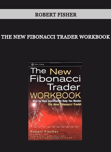 The New Fibonacci Trader Workbook by Robert Fisher of https://crabaca.store/