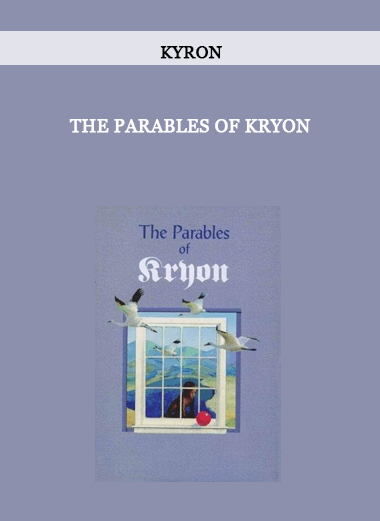 The Parables of Kryon by Kyron of https://crabaca.store/