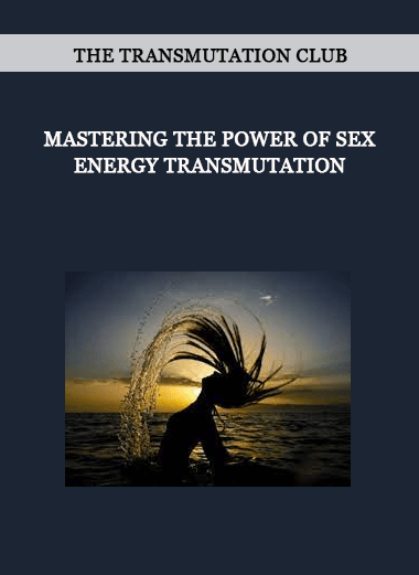The Transmutation Club - Mastering the Power of Sex Energy Transmutation of https://crabaca.store/
