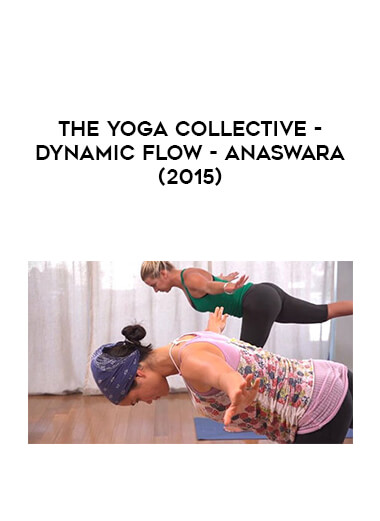 The Yoga Collective - Dynamic Flow with Anaswara (2015) of https://crabaca.store/