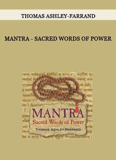 Thomas Ashley-Farrand - Mantra - Sacred Words of Power of https://crabaca.store/