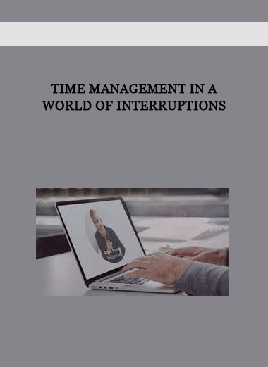 Time Management in a World of Interruptions of https://crabaca.store/