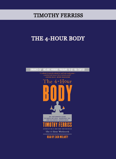 Timothy Ferriss – The 4-Hour Body of https://crabaca.store/