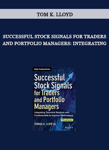 Tom K. Lloyd - Successful Stock Signals for Traders and Portfolio Managers: Integrating of https://crabaca.store/