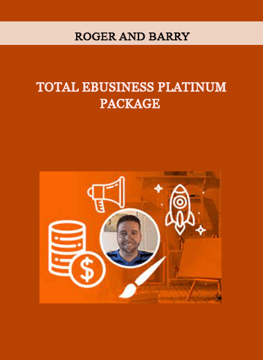 Total eBusiness Platinum Package by Roger and Barry of https://crabaca.store/