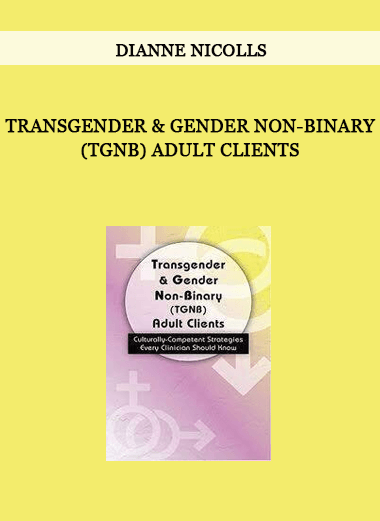 Transgender & Gender Non-Binary (TGNB) Adult Clients by Dianne Nicolls of https://crabaca.store/