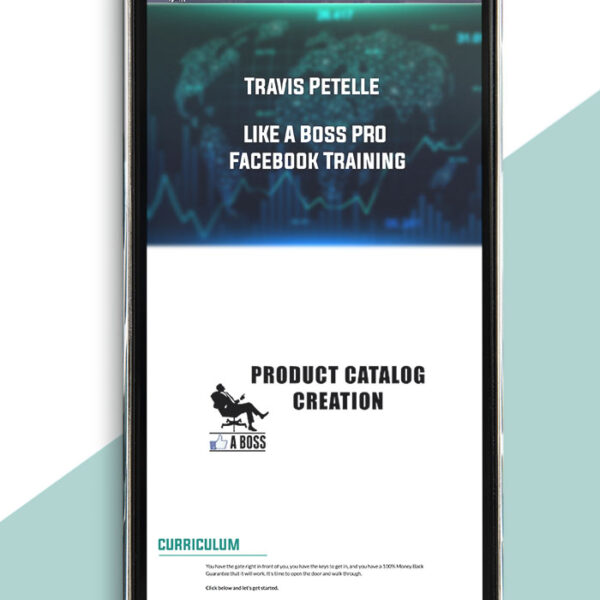 Travis Petelle - LIKE A Boss PRO Facebook Training of https://crabaca.store/