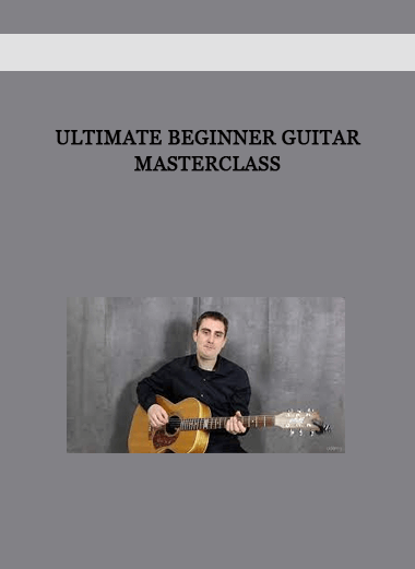 Ultimate Beginner Guitar Masterclass of https://crabaca.store/
