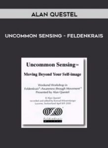 Uncommon Sensing - Feldenkrais by Alan Questel of https://crabaca.store/