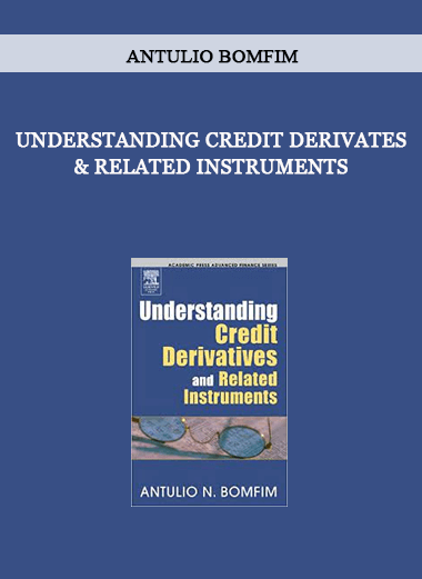 Understanding Credit Derivates & Related Instruments by Antulio Bomfim of https://crabaca.store/