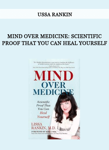 Ussa Rankin - Mind Over Medicine: Scientific Proof That You Can Heal Yourself of https://crabaca.store/