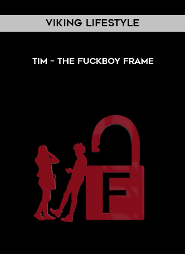Viking Lifestyle – Tim – The Fuckboy frame of https://crabaca.store/