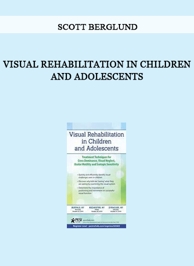 Visual Rehabilitation in Children and Adolescents from Scott Berglund of https://crabaca.store/
