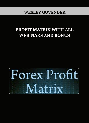 Wesley Govender - Profit Matrix with all webinars and bonus of https://crabaca.store/