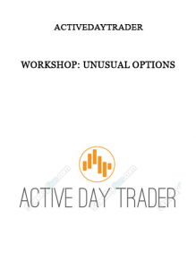 Workshop: Unusual Options from Activedaytrader of https://crabaca.store/