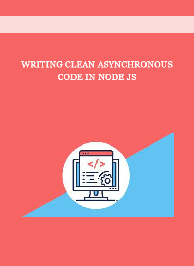 Writing Clean Asynchronous Code In Node js