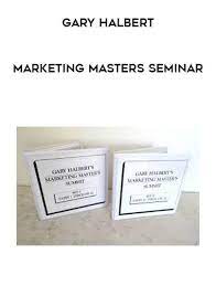 Gary Halbert - Marketing Masters Seminar of https://crabaca.store/