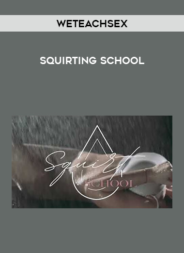 Weteachsex - Squirting School of https://crabaca.store/