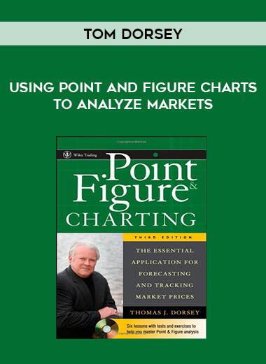 Tom Dorsey - Using Point and Figure Charts to Analyze Markets of https://crabaca.store/
