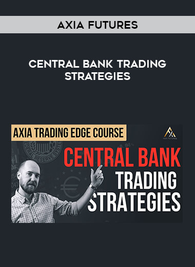 Axia Futures - Central Bank Trading Strategies of https://crabaca.store/