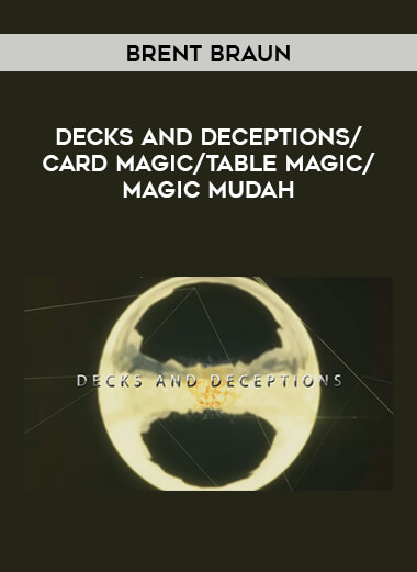 Brent Braun - Decks and Deceptions/ card magic/table magic/magic mudah of https://crabaca.store/