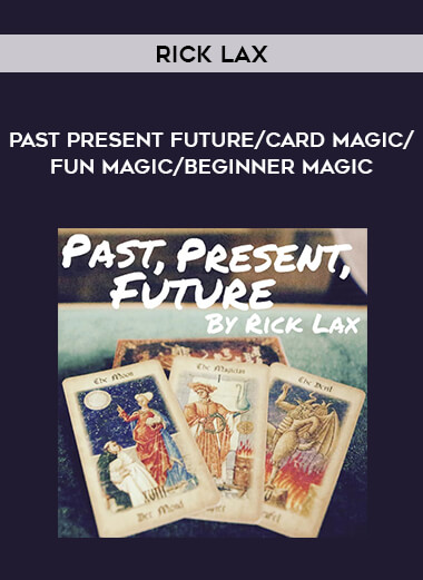 Past Present Future by Rick Lax /card magic/fun magic/beginner magic of https://crabaca.store/