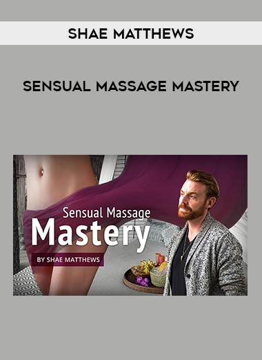 Sensual Massage Mastery by Shae Matthews of https://crabaca.store/
