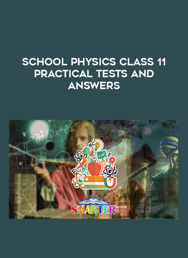 School Physics Class 11 Practical Tests and Answers of https://crabaca.store/