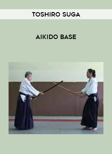 Toshiro Suga - Aikido Base of https://crabaca.store/