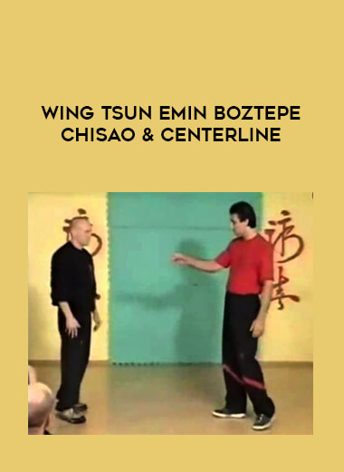 Wing Tsun Emin Boztepe Chisao & Centerline of https://crabaca.store/