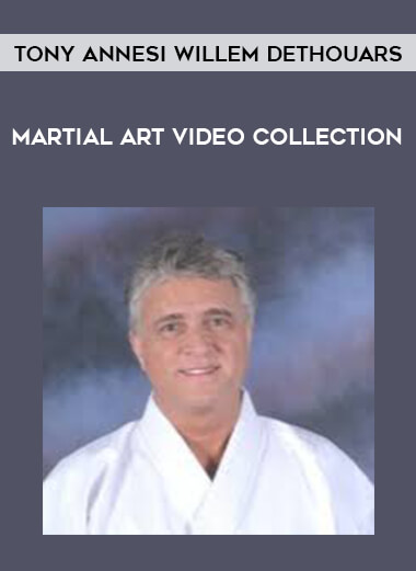 Martial Art Video Collection Tony Annesi Willem Dethouars of https://crabaca.store/