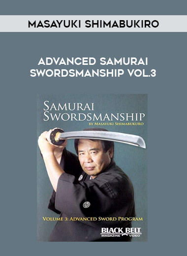 Masayuki Shimabukiro - Advanced Samurai Swordsmanship Vol.3 of https://crabaca.store/