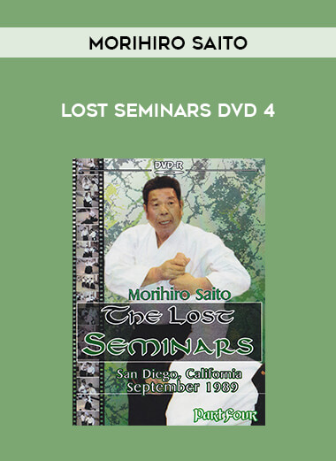 MORIHIRO SAITO - LOST SEMINARS DVD 4 of https://crabaca.store/